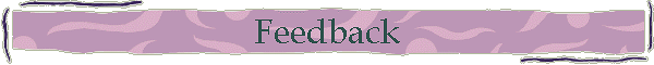 Feedback